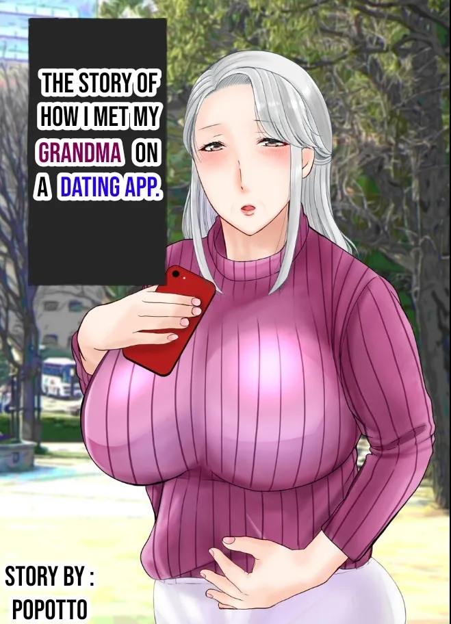 The story of how I met my Grandma on a Dating app. 1