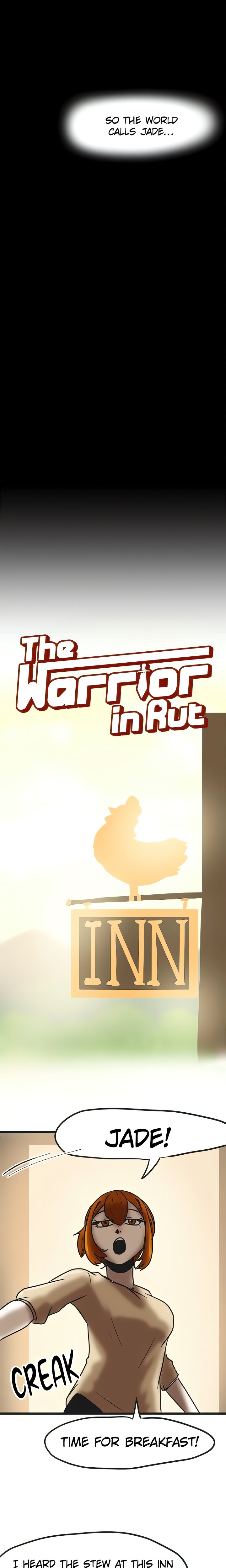 The Warrior in Rut 5