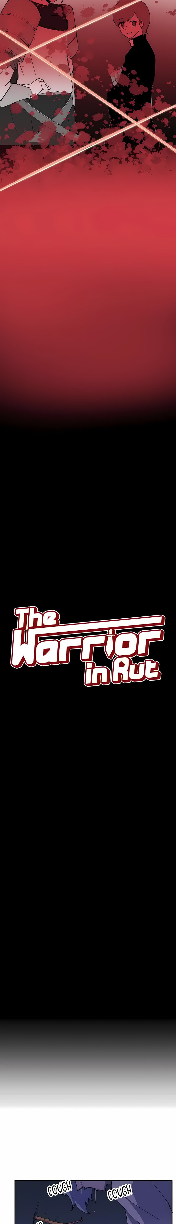 The Warrior in Rut 11