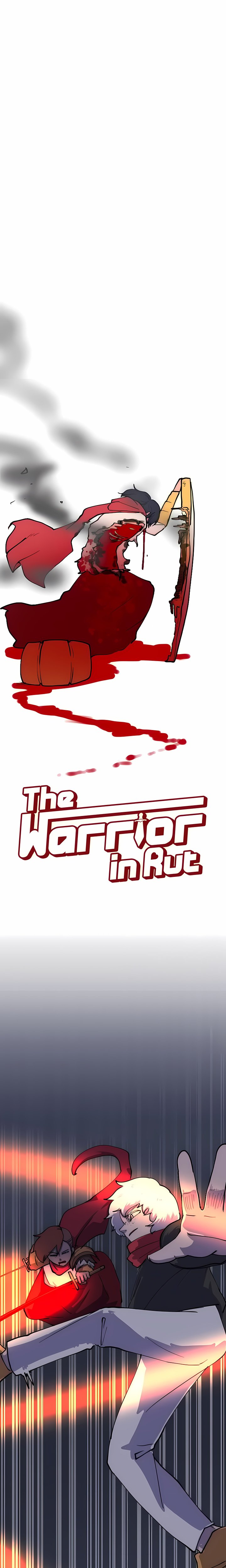 The Warrior in Rut 4