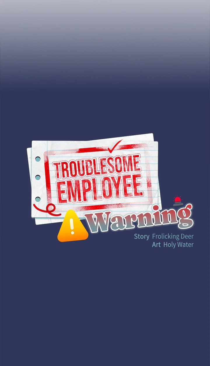 Troublesome Employee Warning (Uncensored) 53