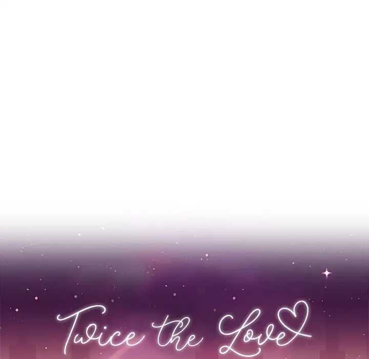 Twice the Love 49