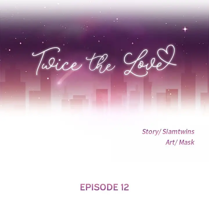 Twice the Love 13