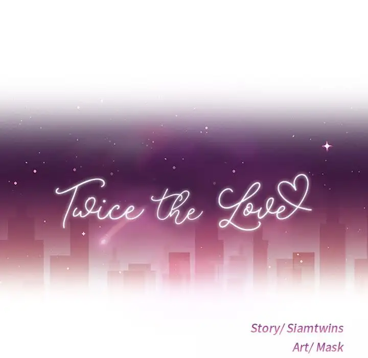 Twice the Love 12