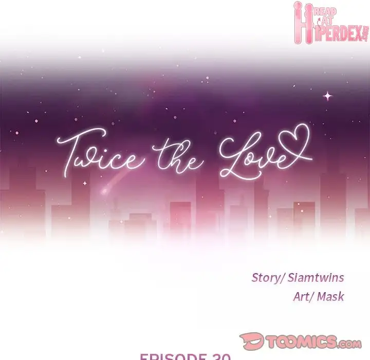 Twice the Love 9