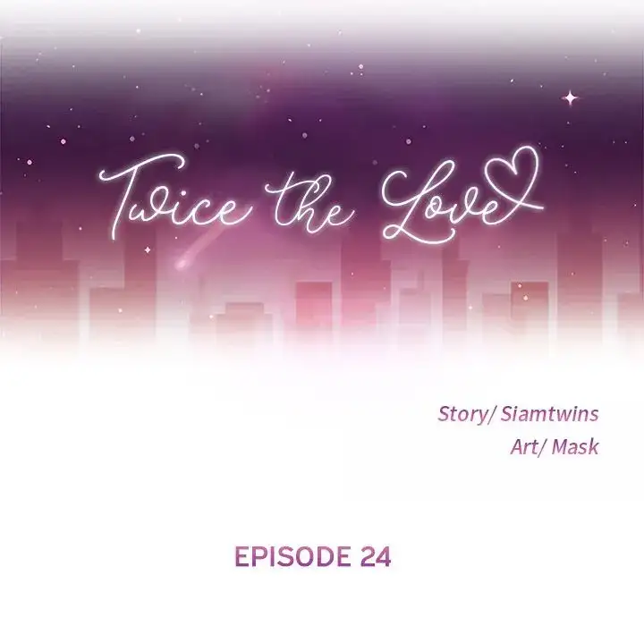 Twice the Love 9