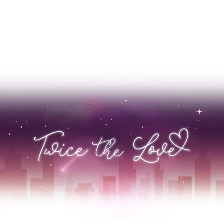 Twice the Love 14