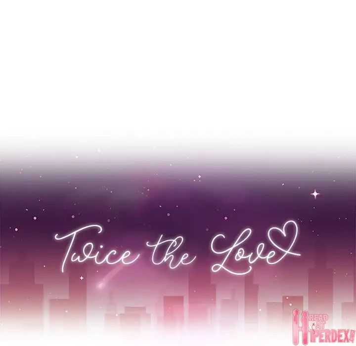 Twice the Love 14