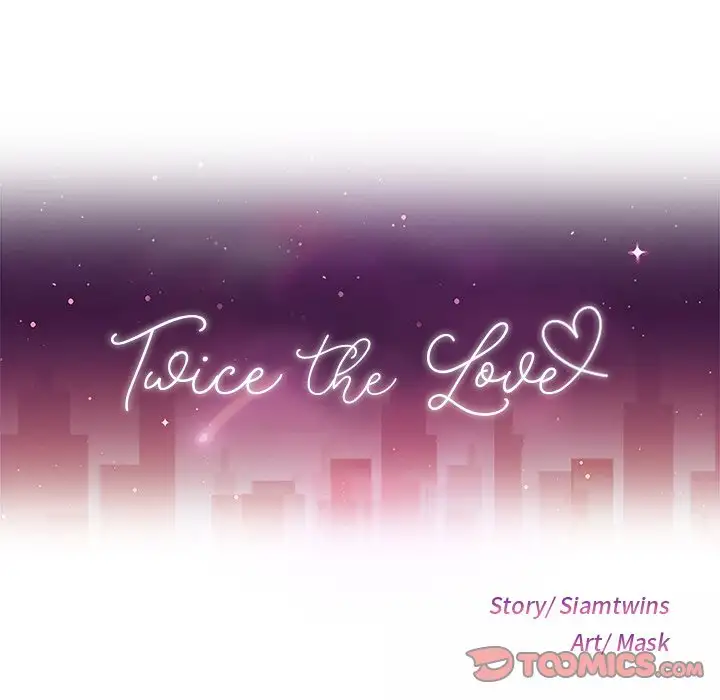 Twice the Love 15