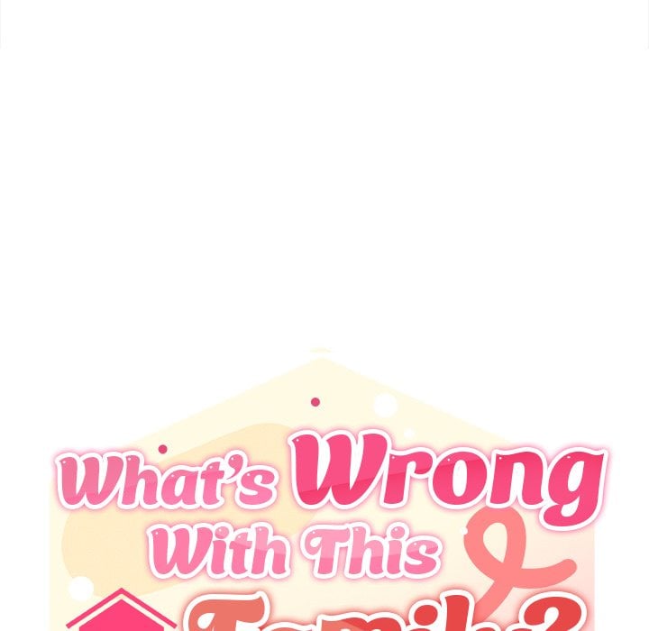 What’s Wrong With This Family? (Uncensored) 40