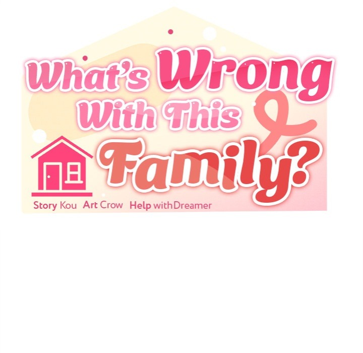 What’s wrong with this family? 69