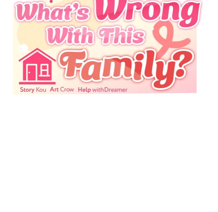 What’s wrong with this family? 37