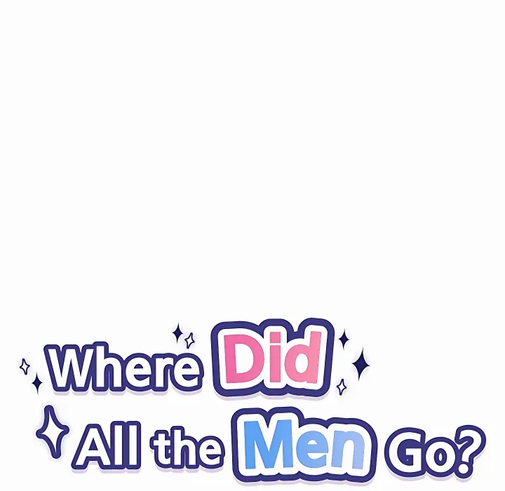 Where Did All the Men Go? 11