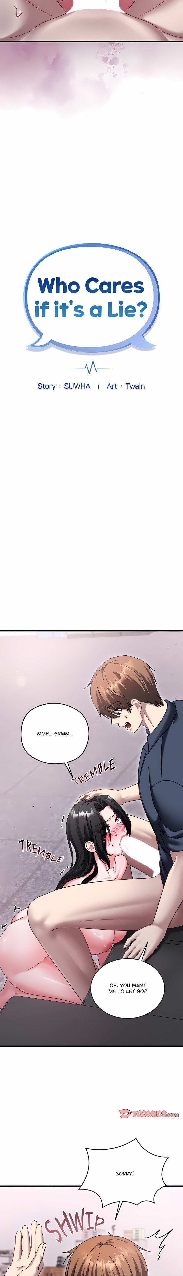 Who Cares if it’s a Lie? 5