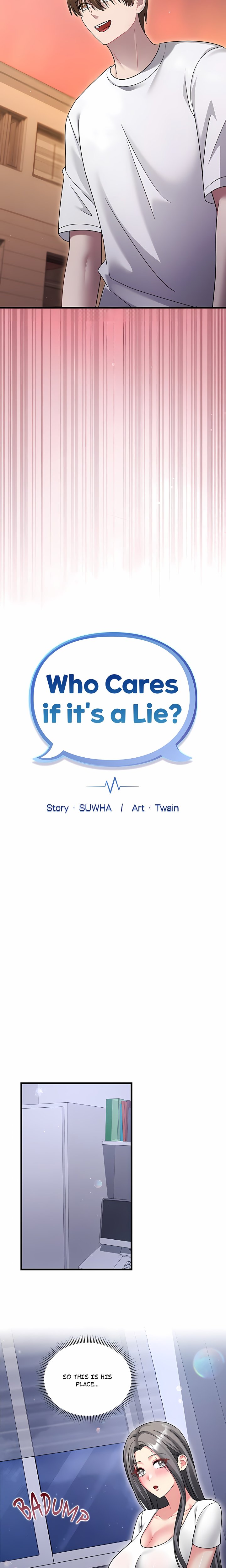 Who Cares if it’s a Lie? 6