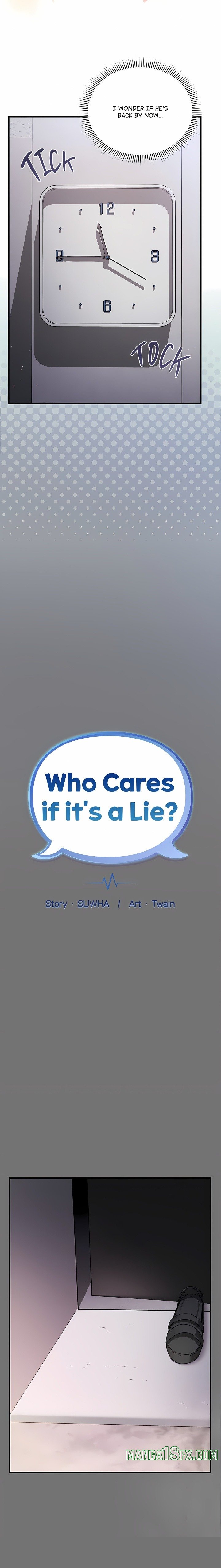 Who Cares if it’s a Lie? 3