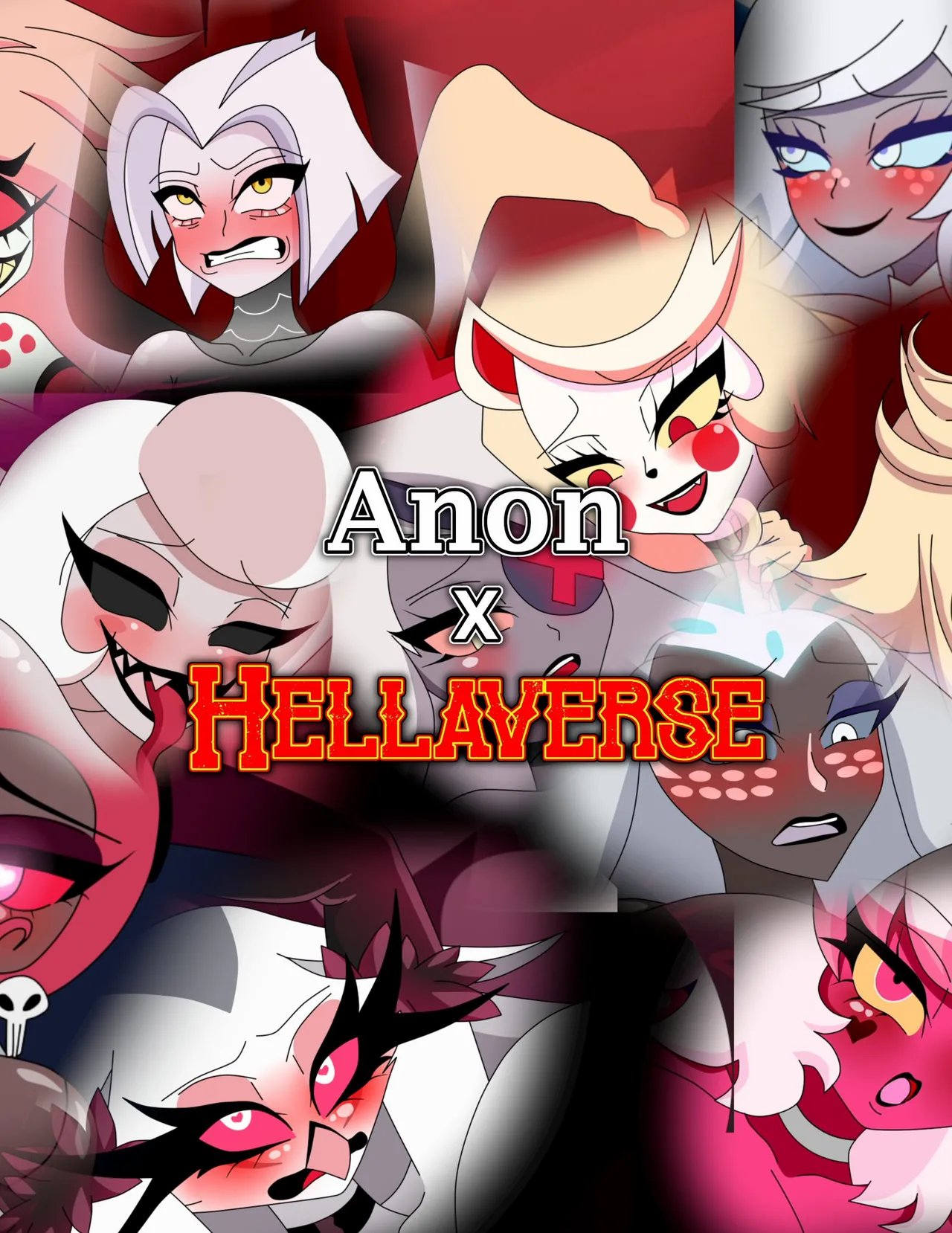 Xml Xross: Anon X Hellaverse + extras 1