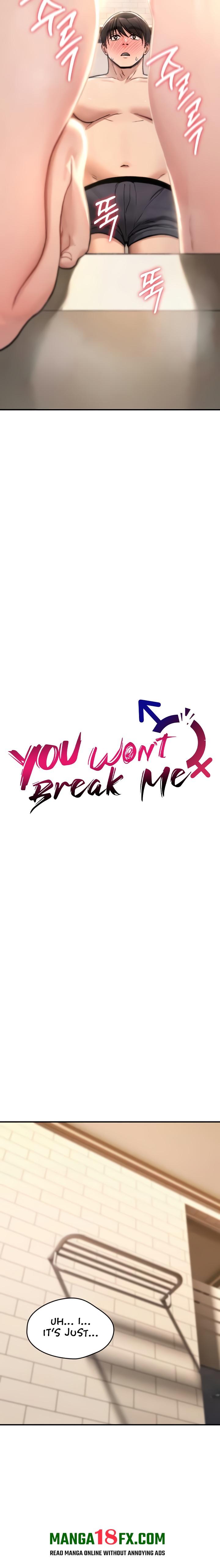 You Won’t Break Me 16