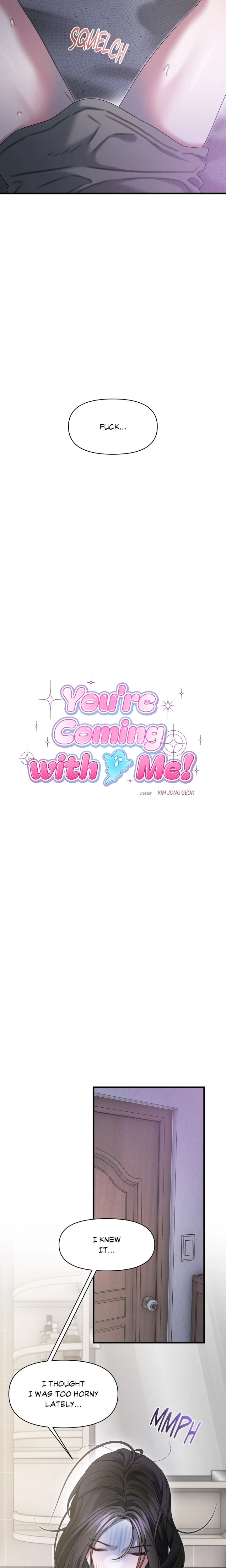 You’re Coming With Me! 12